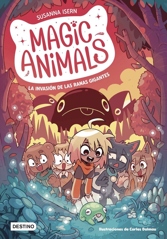 Magic Animals 2. La invasión de las ranas gigantes Novels & Short Stories