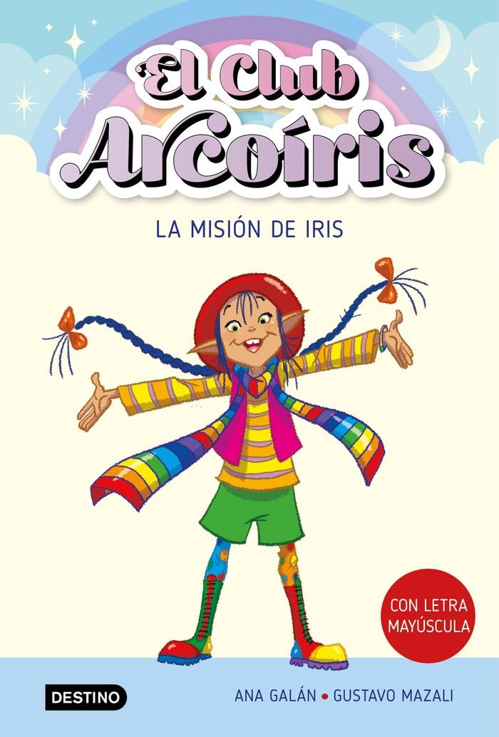 El club Arcoíris 1. La misión de Iris (Aprende a leer con mayúsculas, Band 1) Non-fiction