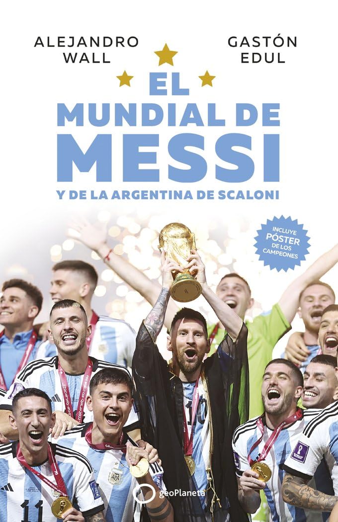 EL MUNDIAL DE MESSI y de la Argentina de Scaloni (Deportes) Leisure & Fun