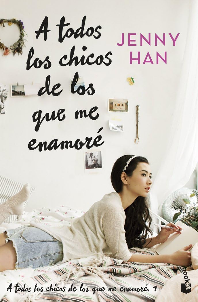 A todos los chicos de los que me enamoré: Trilogía A todos los chicos de los que me enamoré, 1 (Bestseller, Band 1) Romance