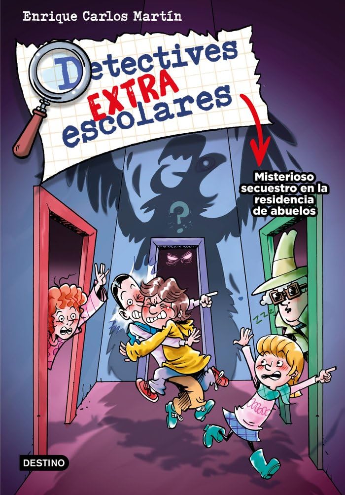 Detectives extraescolares 3. Misterioso secuestro en la residencia de abuelos book