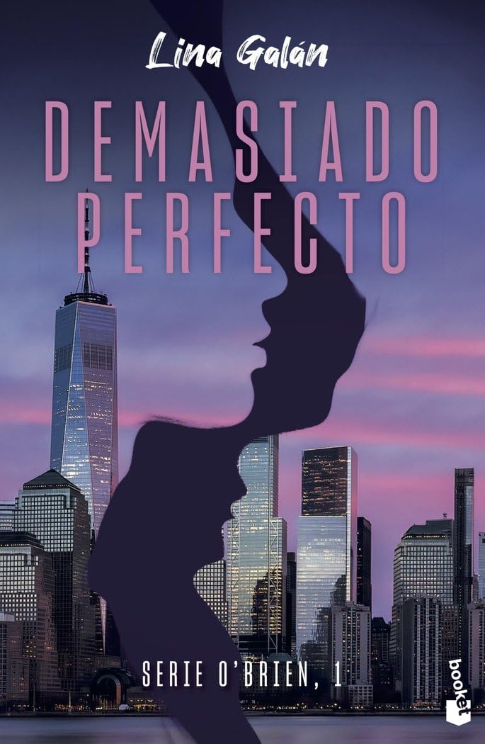 Demasiado perfecto (Serie O'Brien, 1): Serie O'Brien, 1 (Erótica, Band 1) Contemporary literature