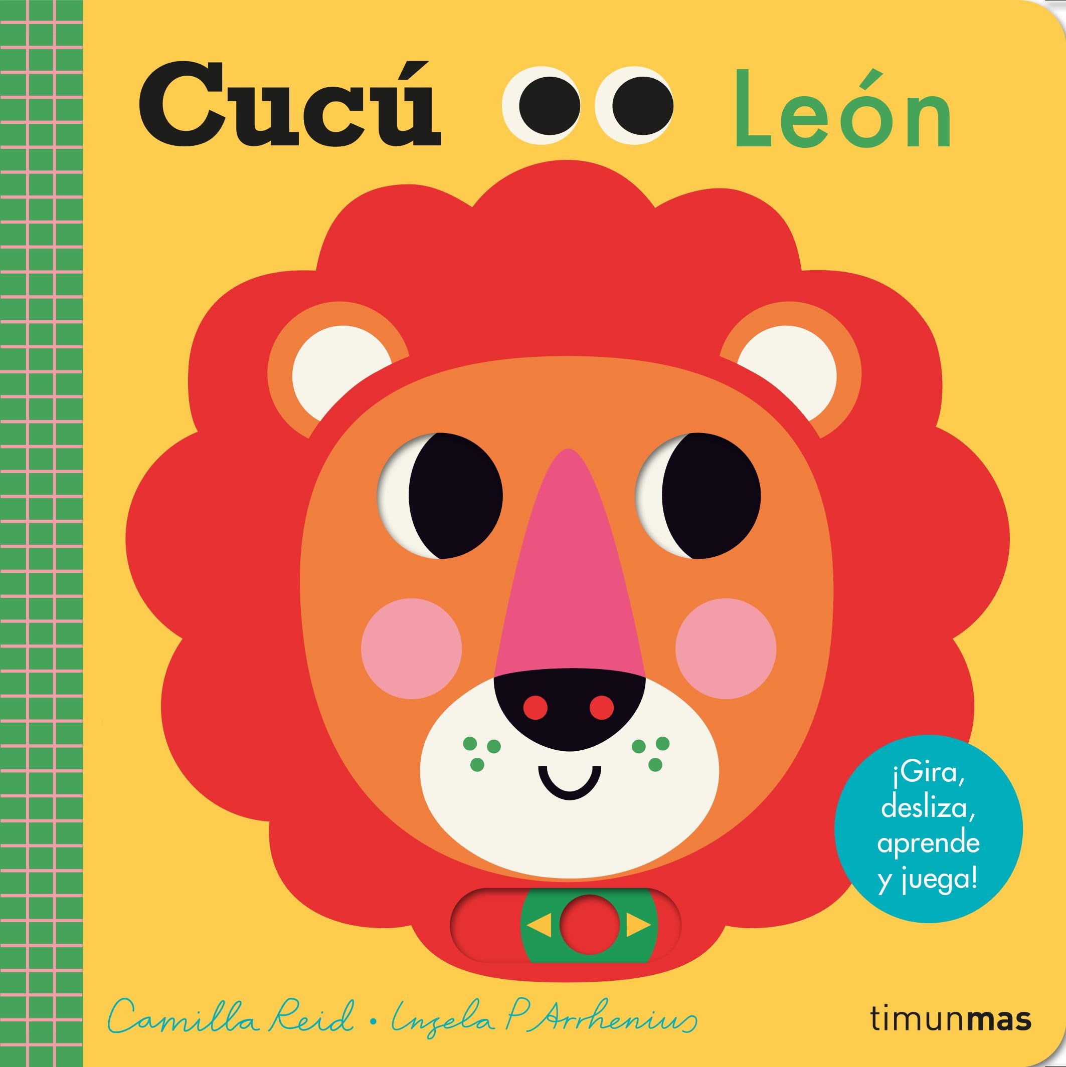 Cucú. León: ¡Gira, desliza, aprende y juega! (Libros con mecanismos) Parents & Children