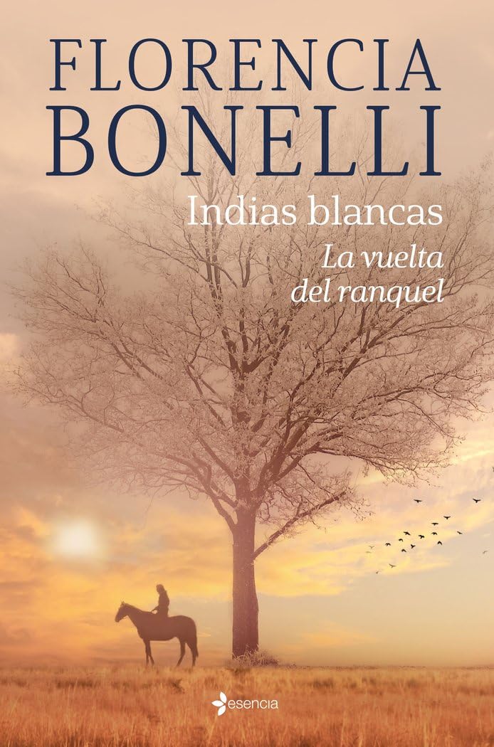 Indias blancas. La vuelta del ranquel (Romántica Histórica) Contemporary literature