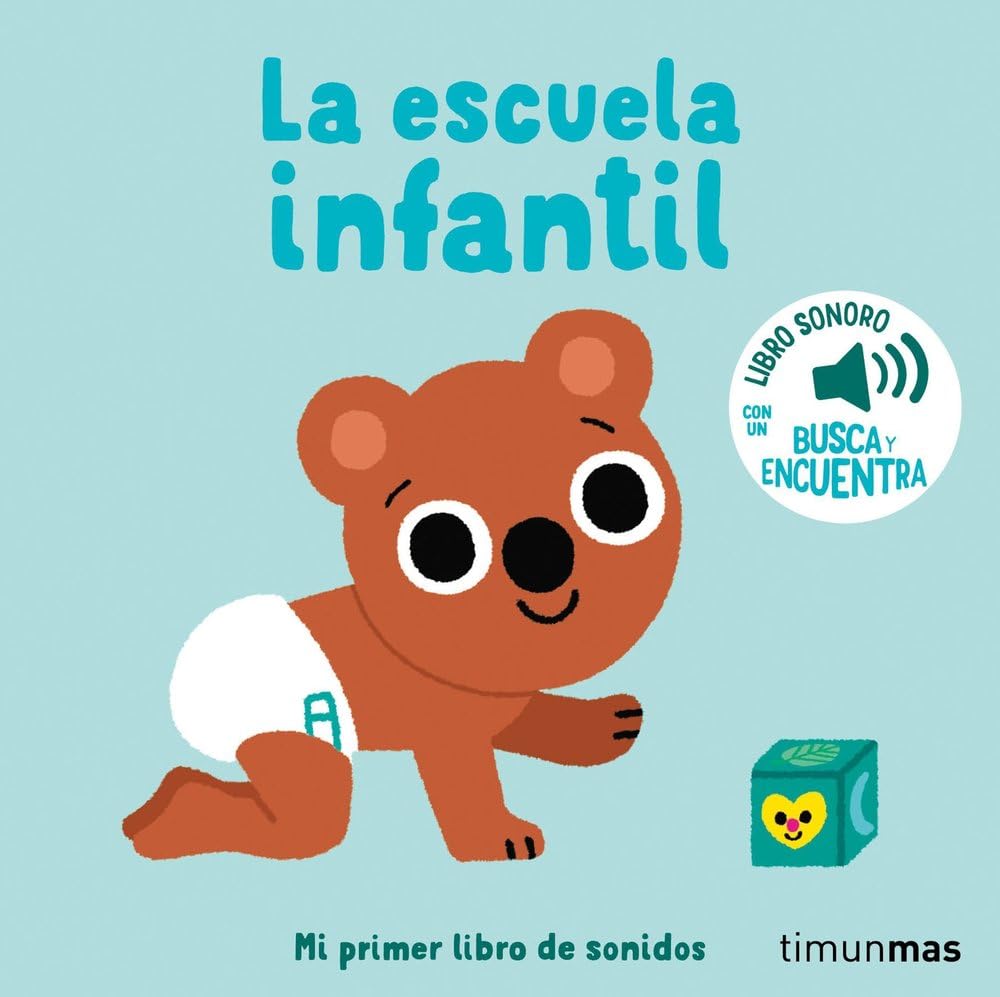 La escuela infantil. Mi primer libro de sonidos book