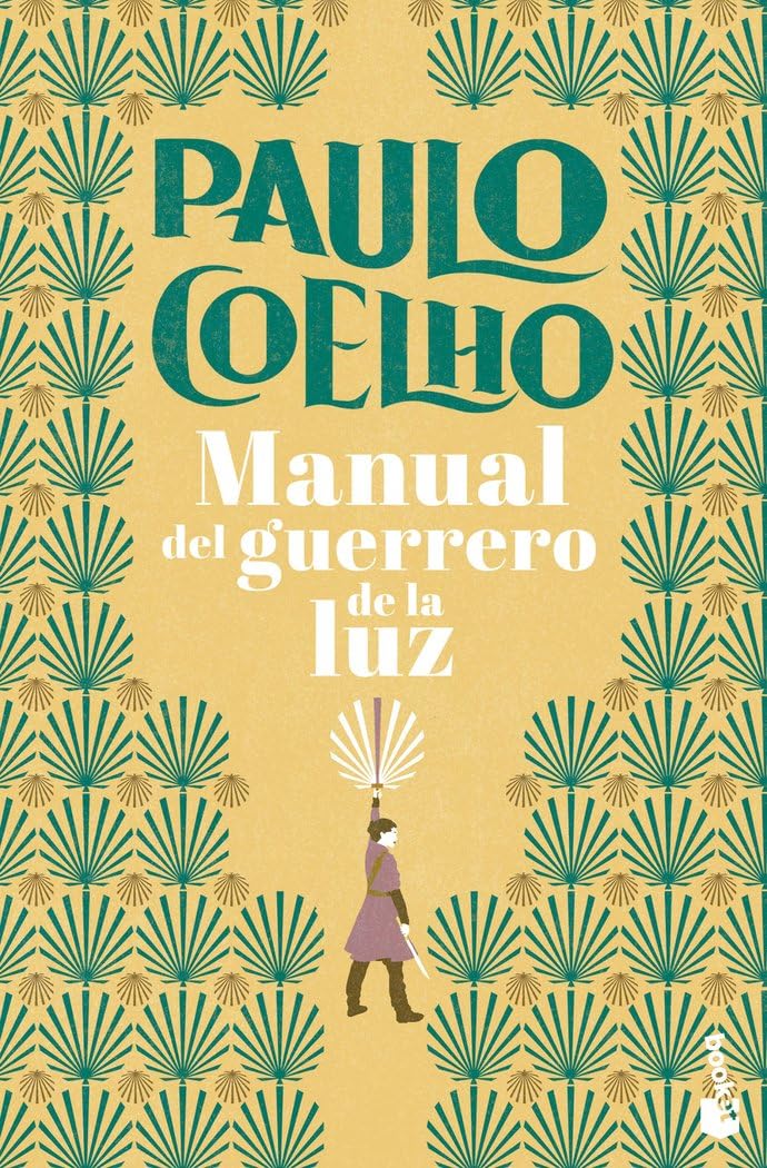 Manual del guerrero de la luz (Biblioteca Paulo Coelho) Contemporary literature