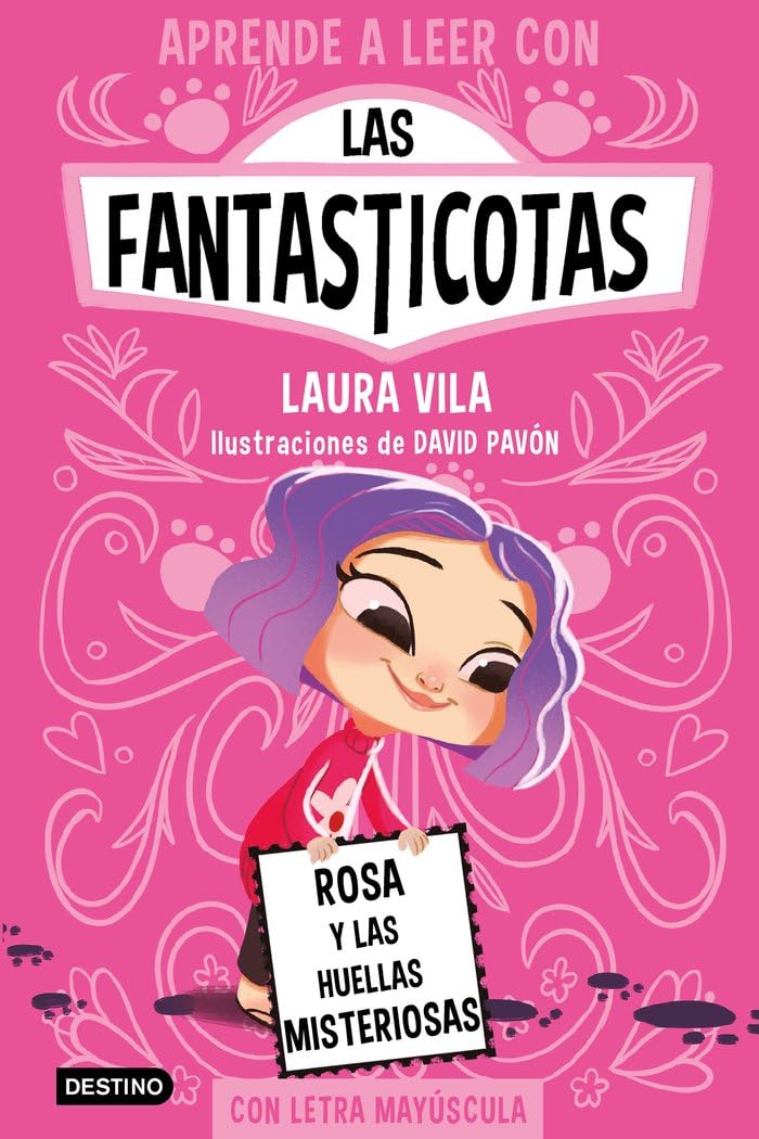 Aprende a leer con Las Fantasticotas 7. Rosa y las huellas misteriosas: En letra MAYÚSCULA para aprender a leer (Libros para niños a partir de 5 años) (Aprende a leer con mayúsculas, Band 7) Non-fiction