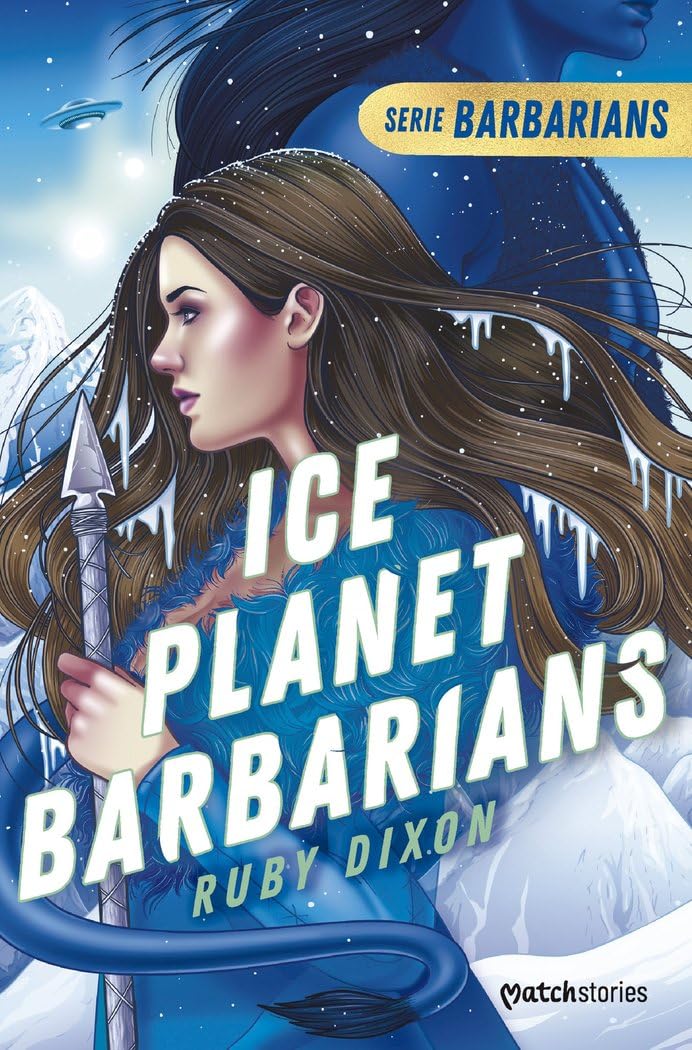Ice Planet Barbarians (Matchstories Romántica Fantasy, Band 1) Contemporary literature