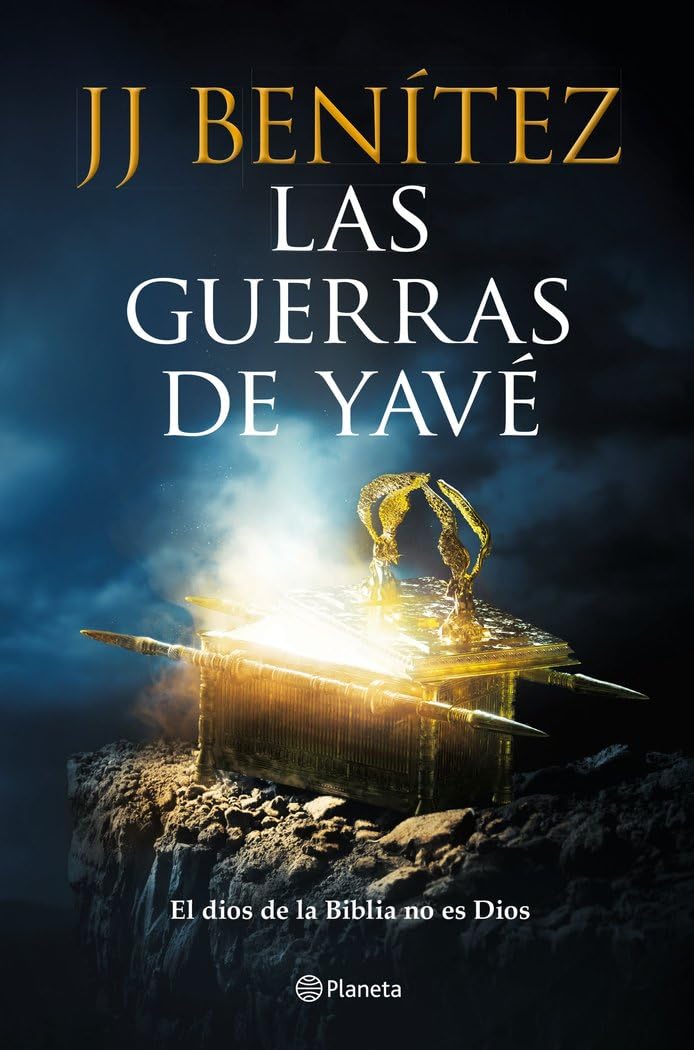Las guerras de Yavé (Biblioteca J. J. Benítez) Religion & Esotericism