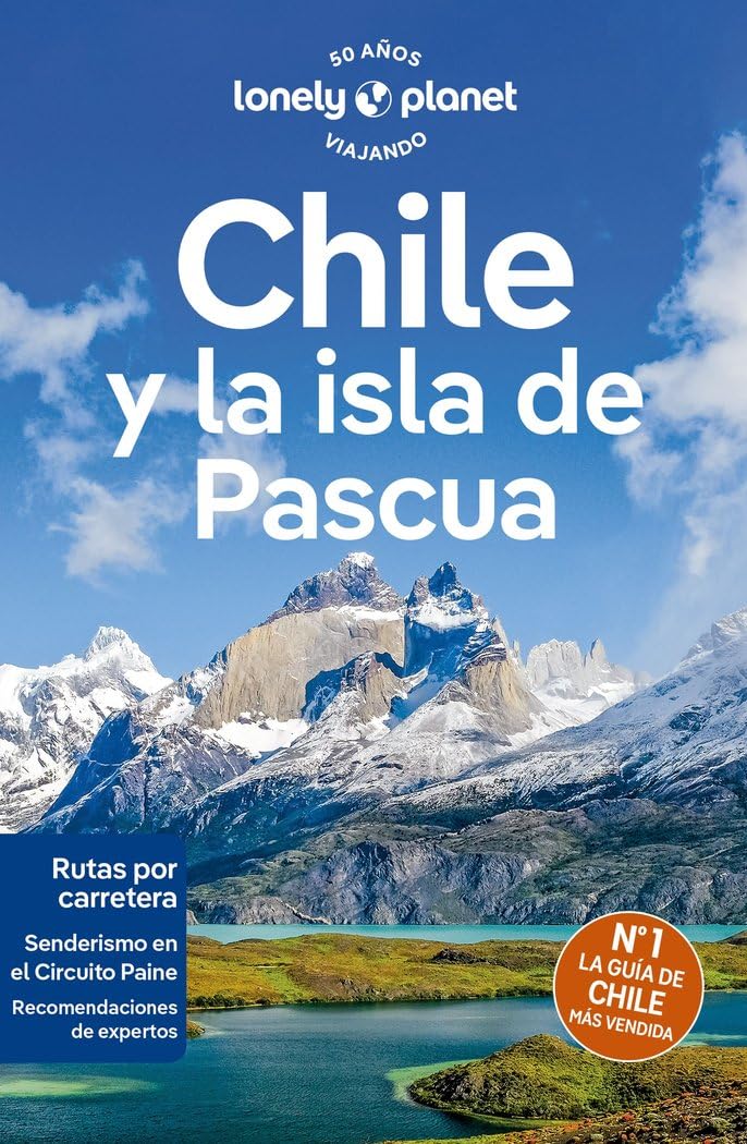 Chile y la isla de Pascua 8 (Guías de País Lonely Planet) Leisure, Home & Garden