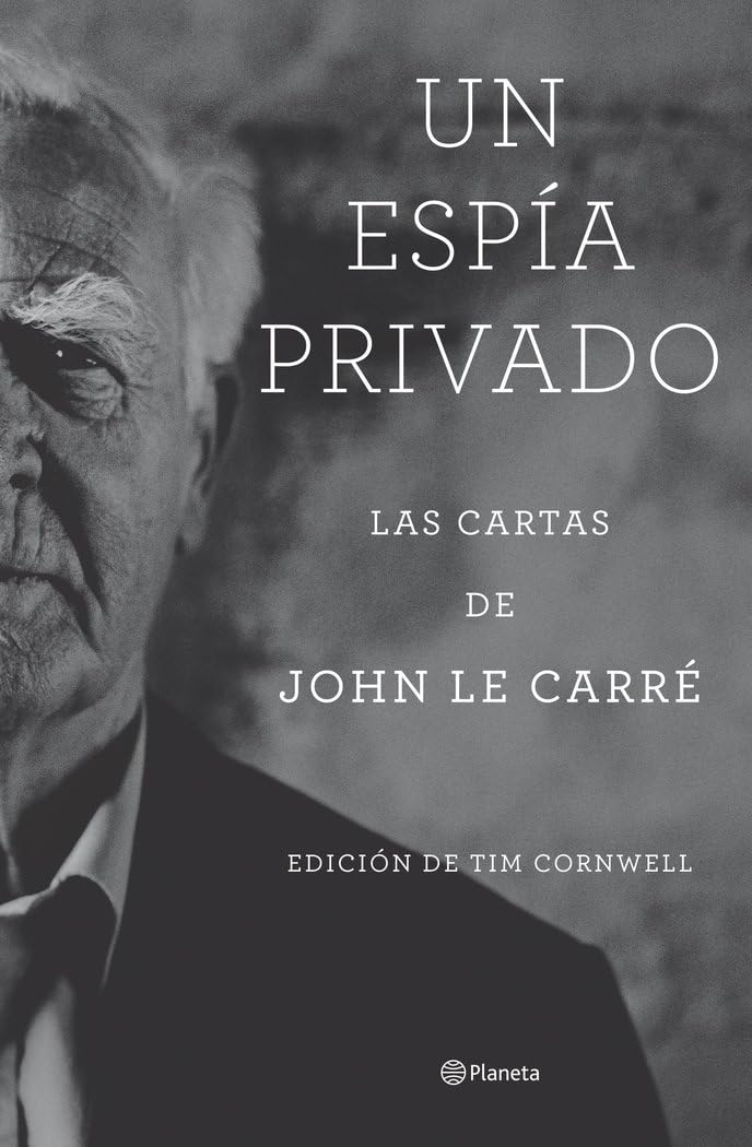 Un espía privado: Las cartas de John le Carré book