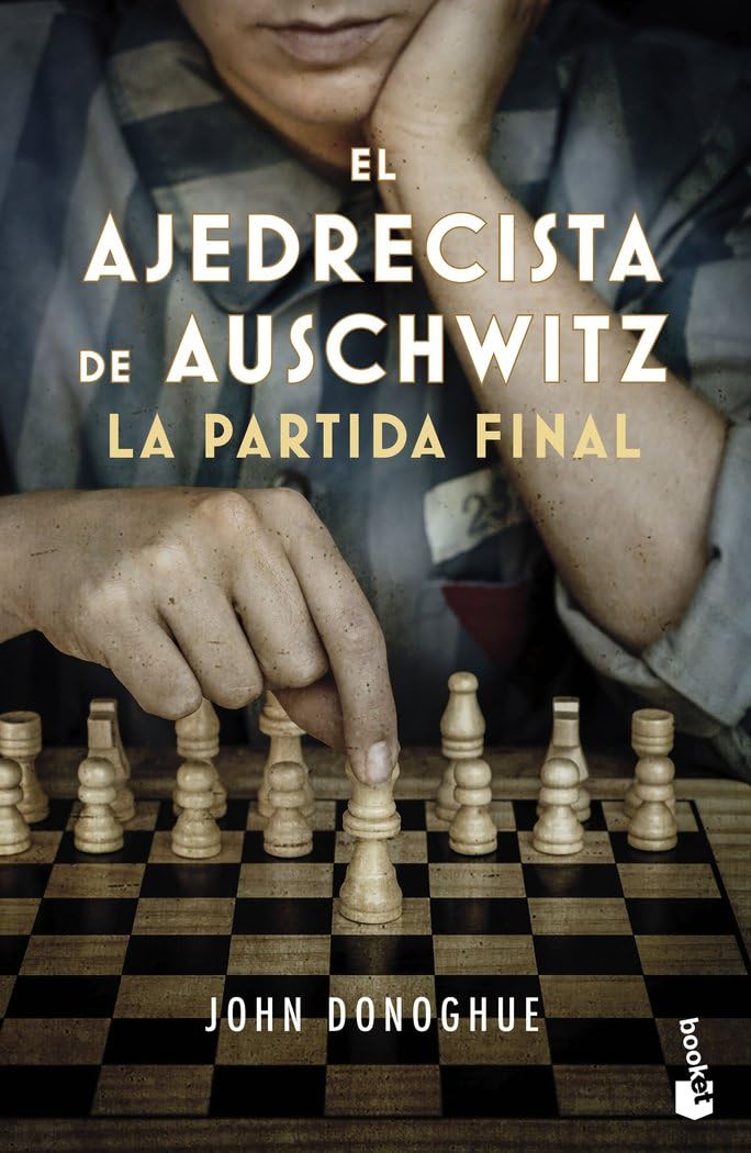 El ajedrecista de Auschwitz. La partida final book