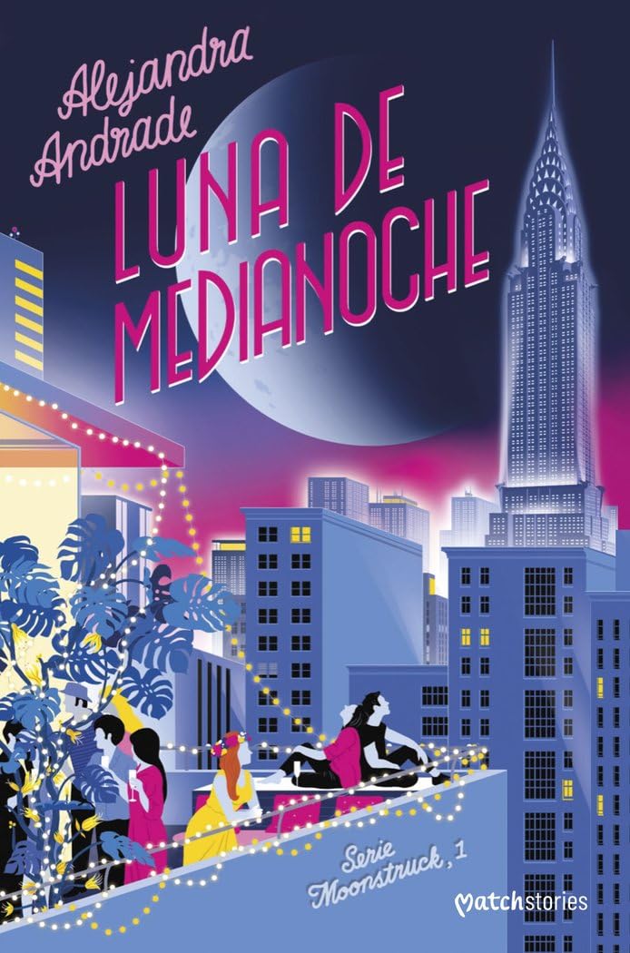 Luna de medianoche (Matchstories Romántica Contemporánea, Band 1) Contemporary literature