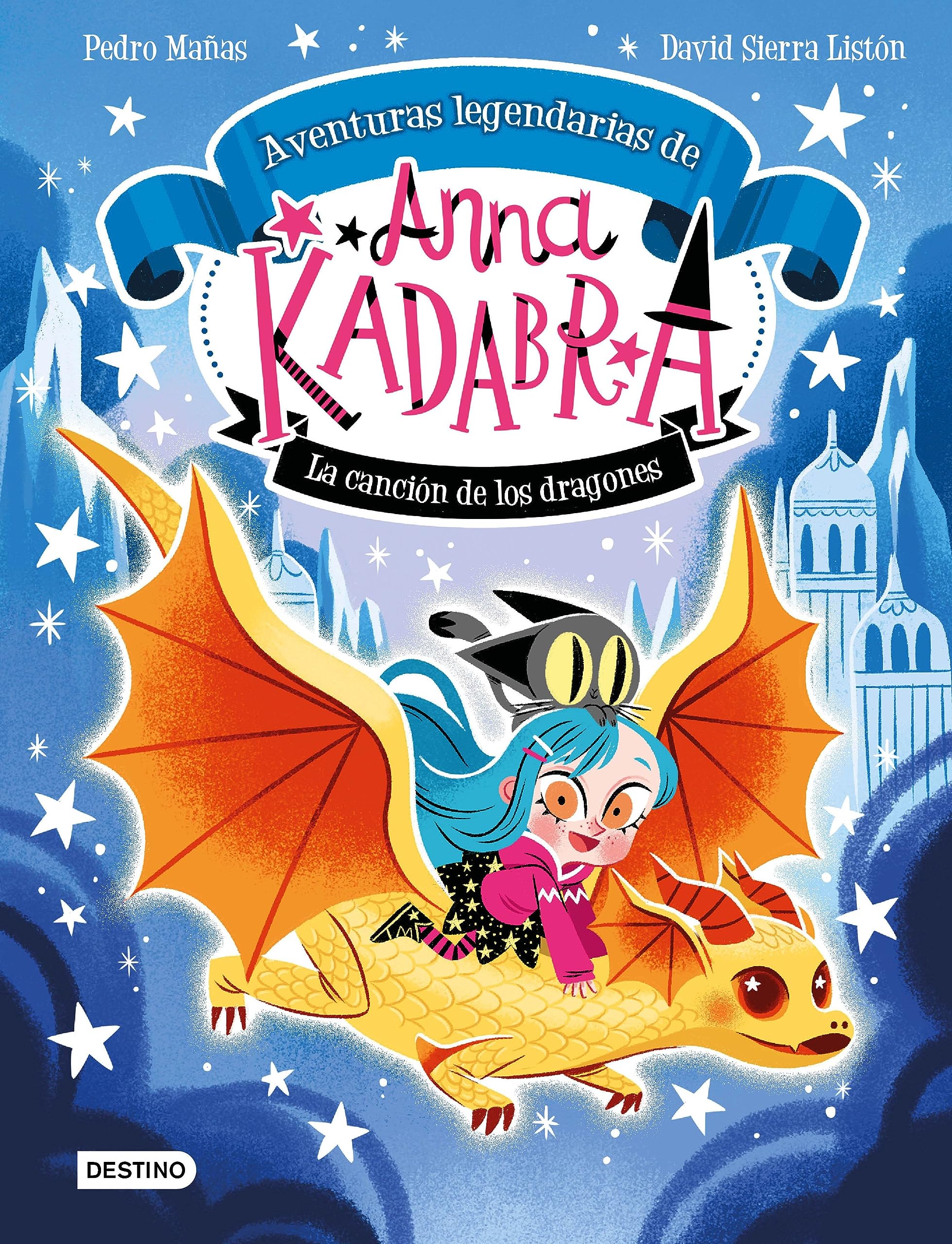Anna Kadabra. Aventuras legendarias 2. La canción de los dragones Novels & Short Stories