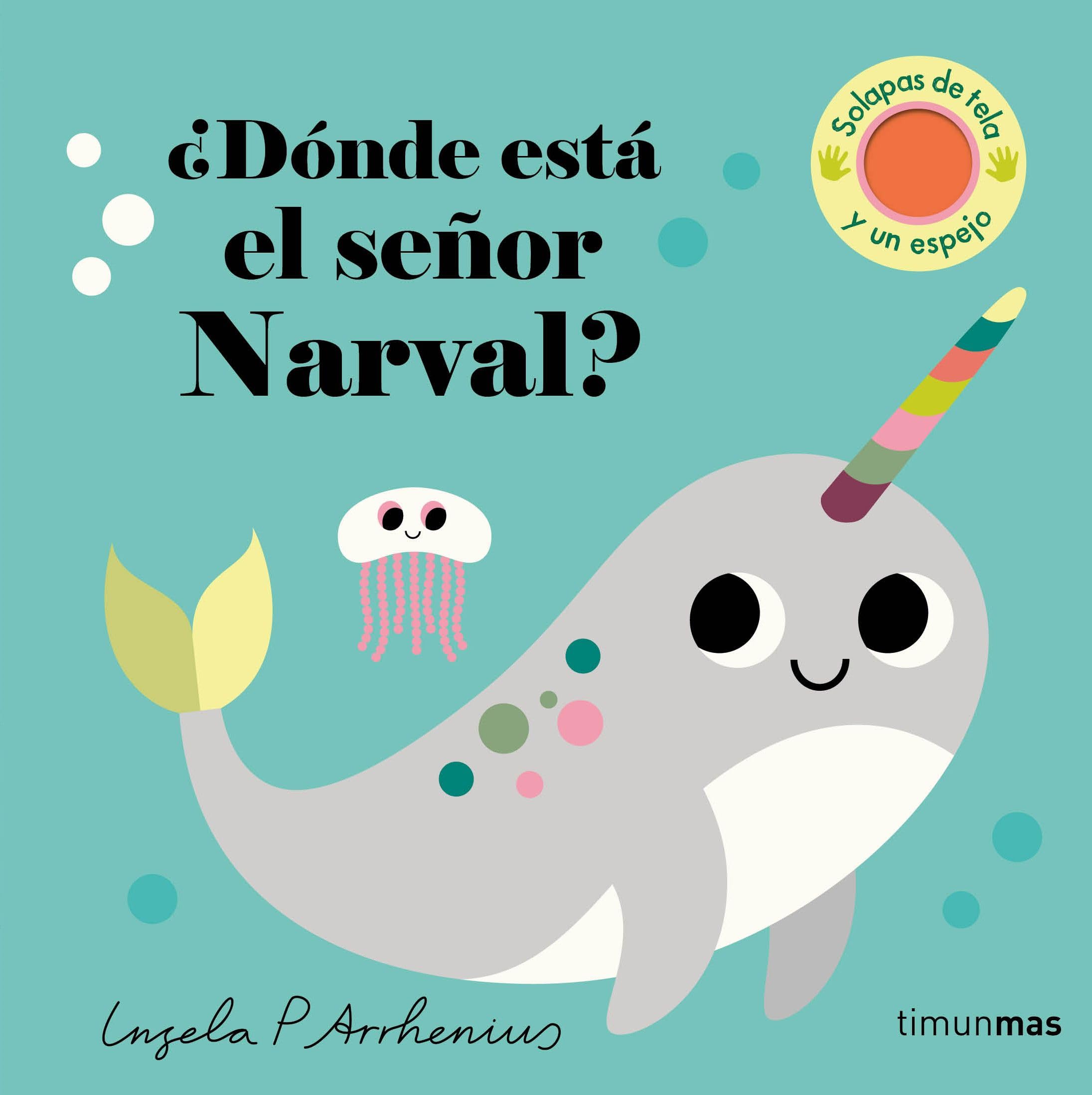 ¿Dónde está el señor Narval? (Libros con texturas) Non-fiction