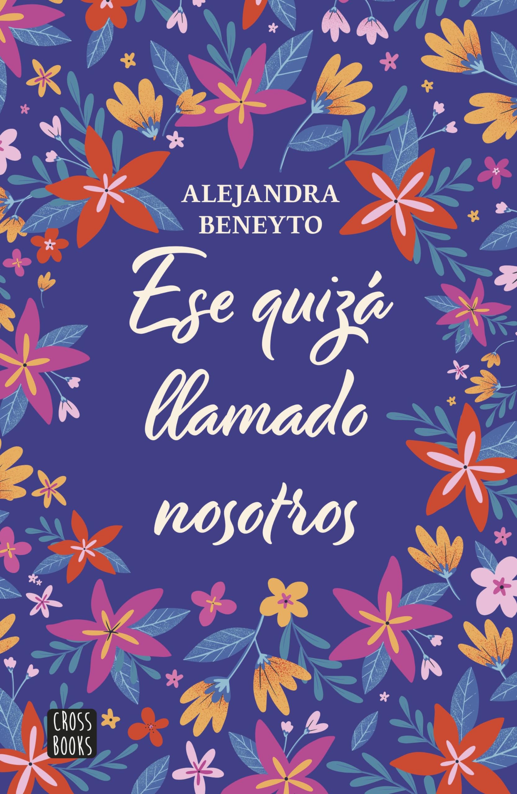 Ese quizá llamado nosotros book