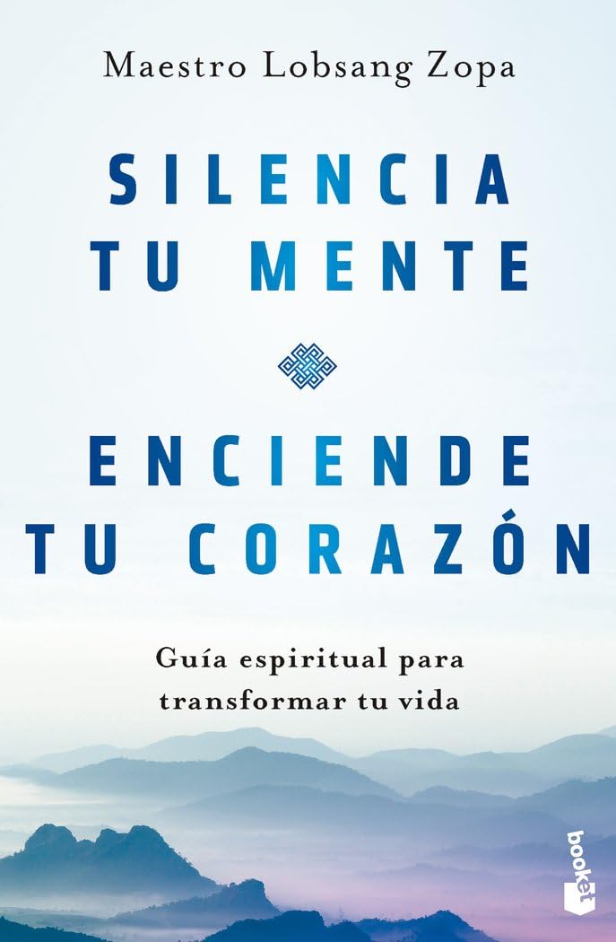 Silencia tu mente, enciende tu corazón: Guía espiritual para transformar tu vida (Vivir Mejor) Business, Finance & Career
