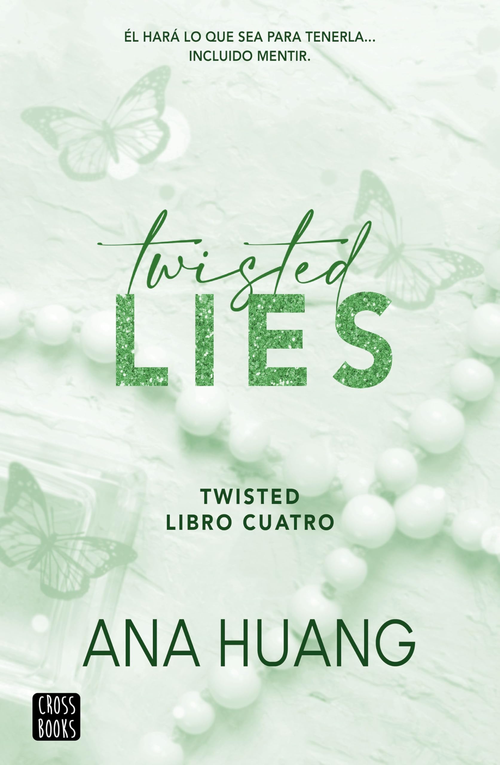 Twisted 4. Twisted Lies (Ficción, Band 4) Contemporary literature