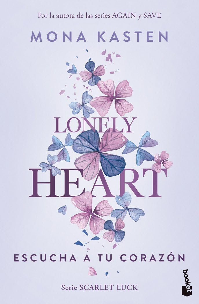 Lonely Heart. Escucha a tu corazón (Scarlet Luck 1) (Bestseller, Band 1) Eroticism