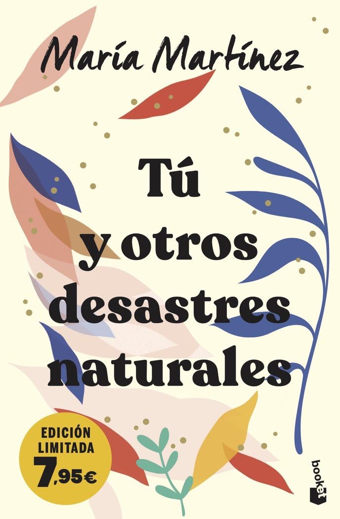 Tú y otros desastres naturales: Edición limitada a precio especial (Colección Especial) Contemporary literature