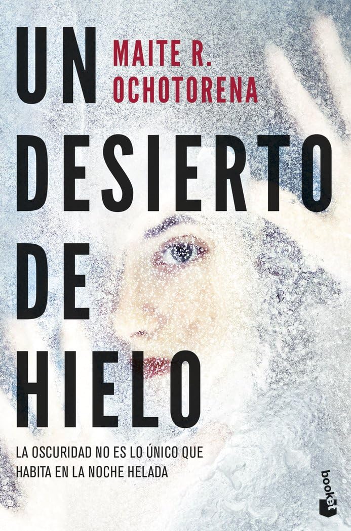 Un desierto de hielo Contemporary literature