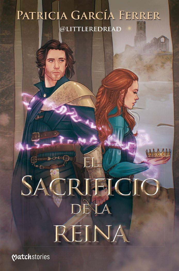 El sacrificio de la reina (Matchstories Romántica Fantasy) Romance