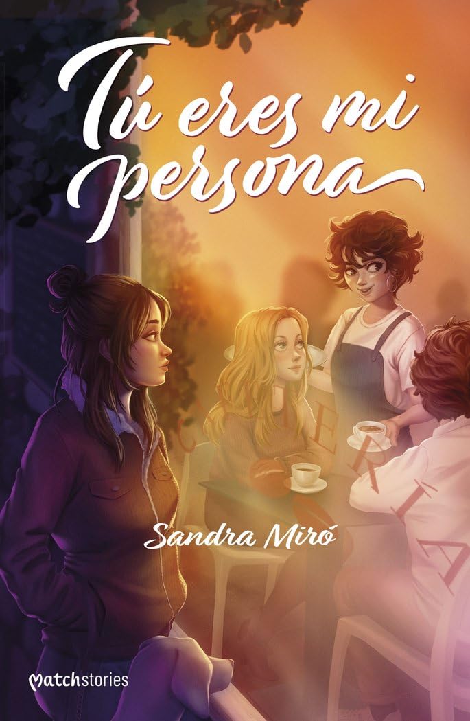 Tú eres mi persona (Matchstories Romántica LGTBI+) Contemporary literature