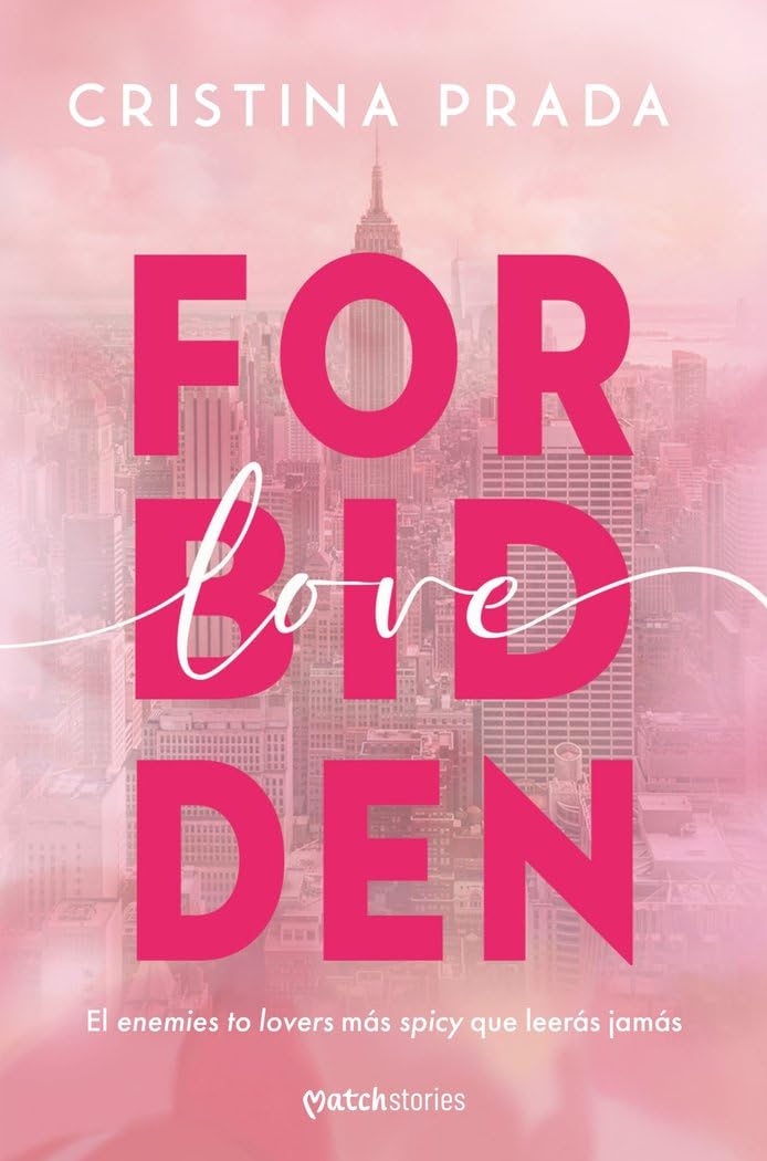 Forbidden Love (Matchstories Romántica Contemporánea) Contemporary literature
