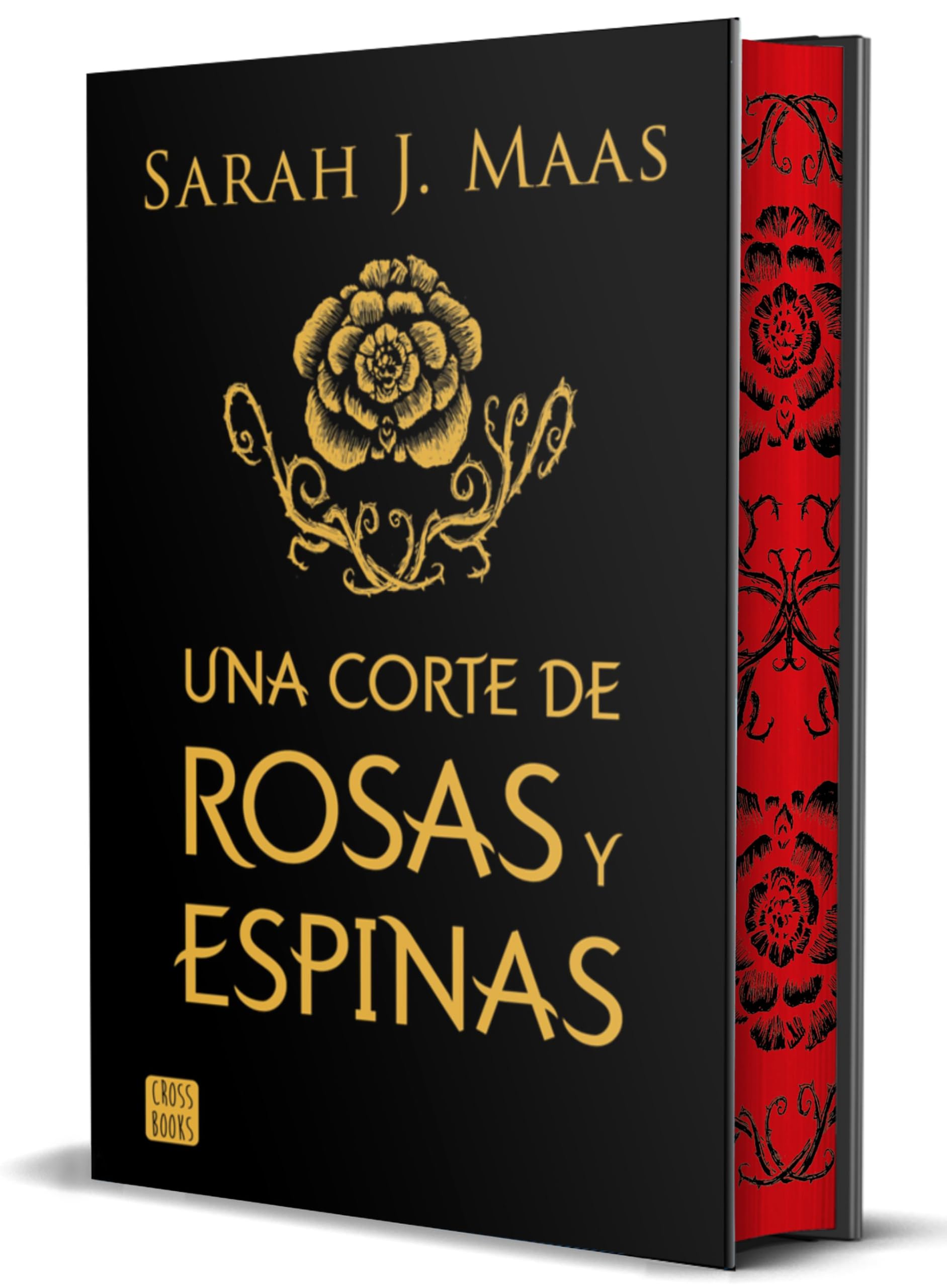 Una corte de rosas y espinas. Edición especial: Edición especial con cantos tintados (Ficción, Band 1) Fiction