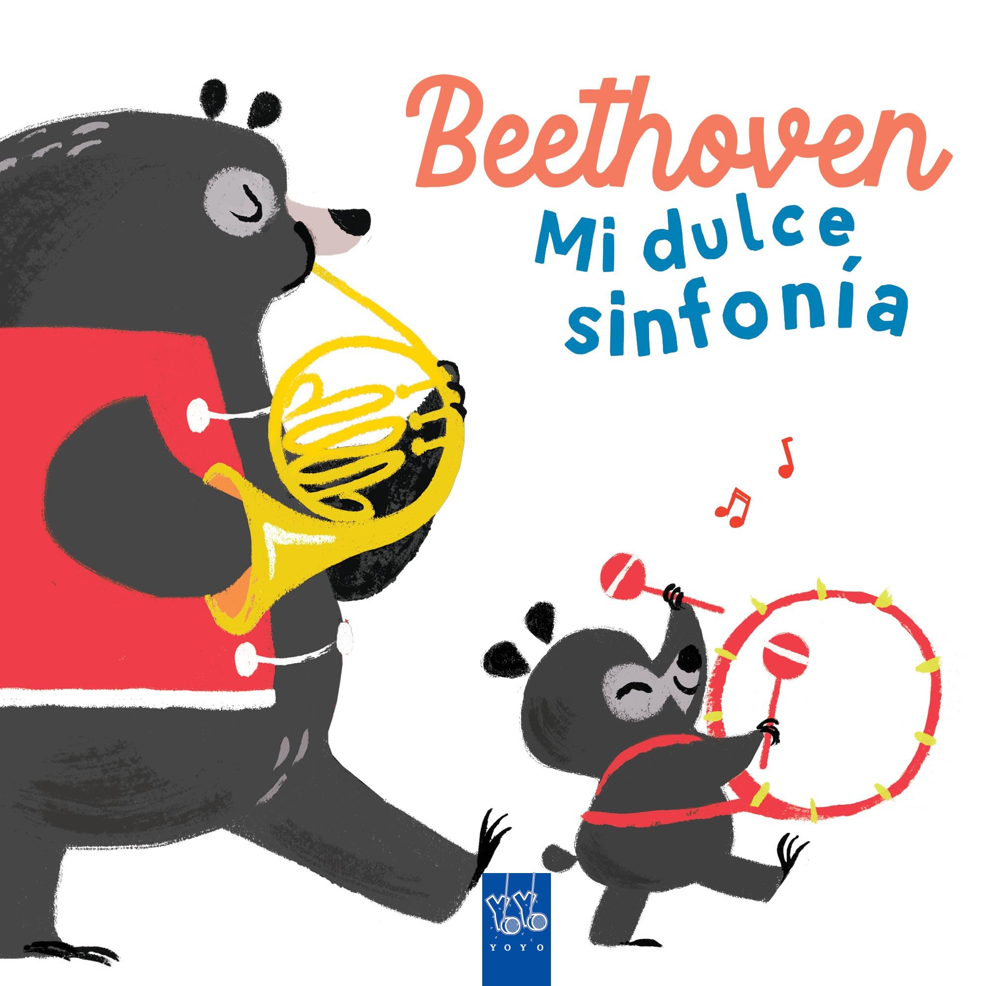 Beethoven. Mi dulce sinfonía (Mis primeros compositores) Non-fiction