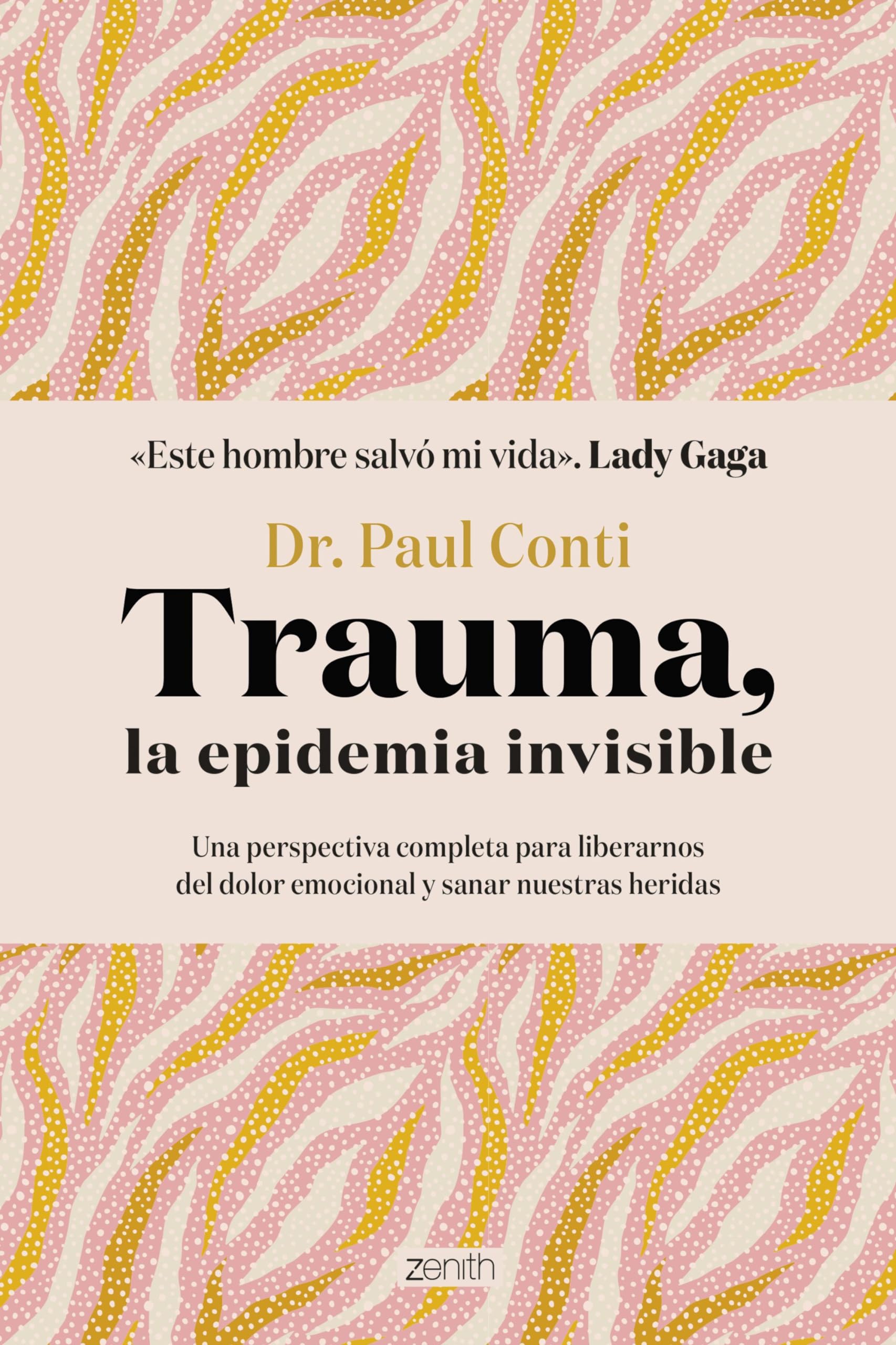 Trauma, la epidemia invisible (Autoayuda y superación) Business, Finance & Career