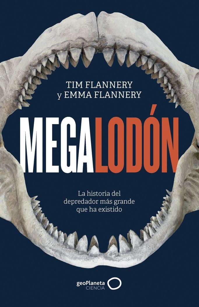 Megalodón: La historia del depredador más grande que ha existido (geoPlaneta Ciencia) Leisure, Home & Garden