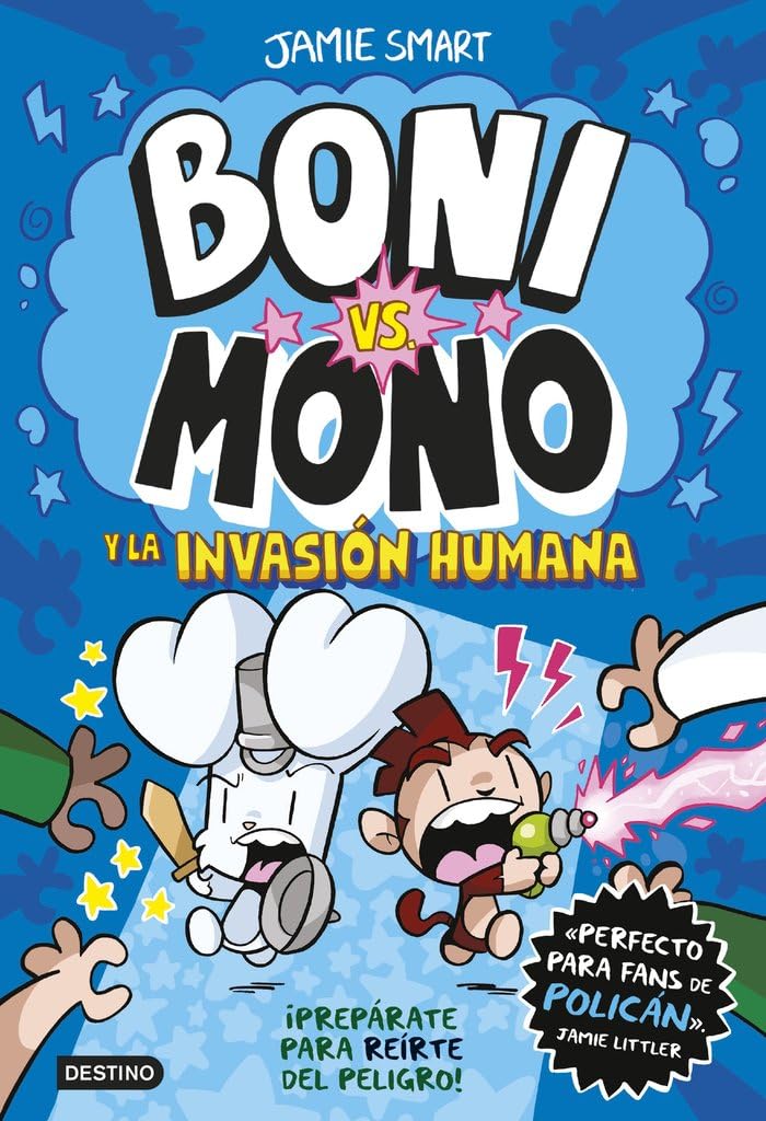 Boni vs. Mono 2. Boni vs. Mono y la invasión humana book
