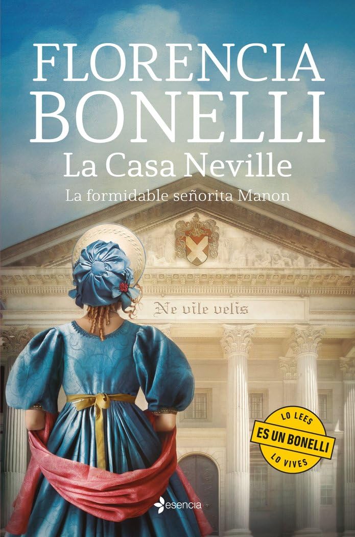 La Casa Neville. La formidable señorita Manon (Romántica Histórica, Band 1) Contemporary literature