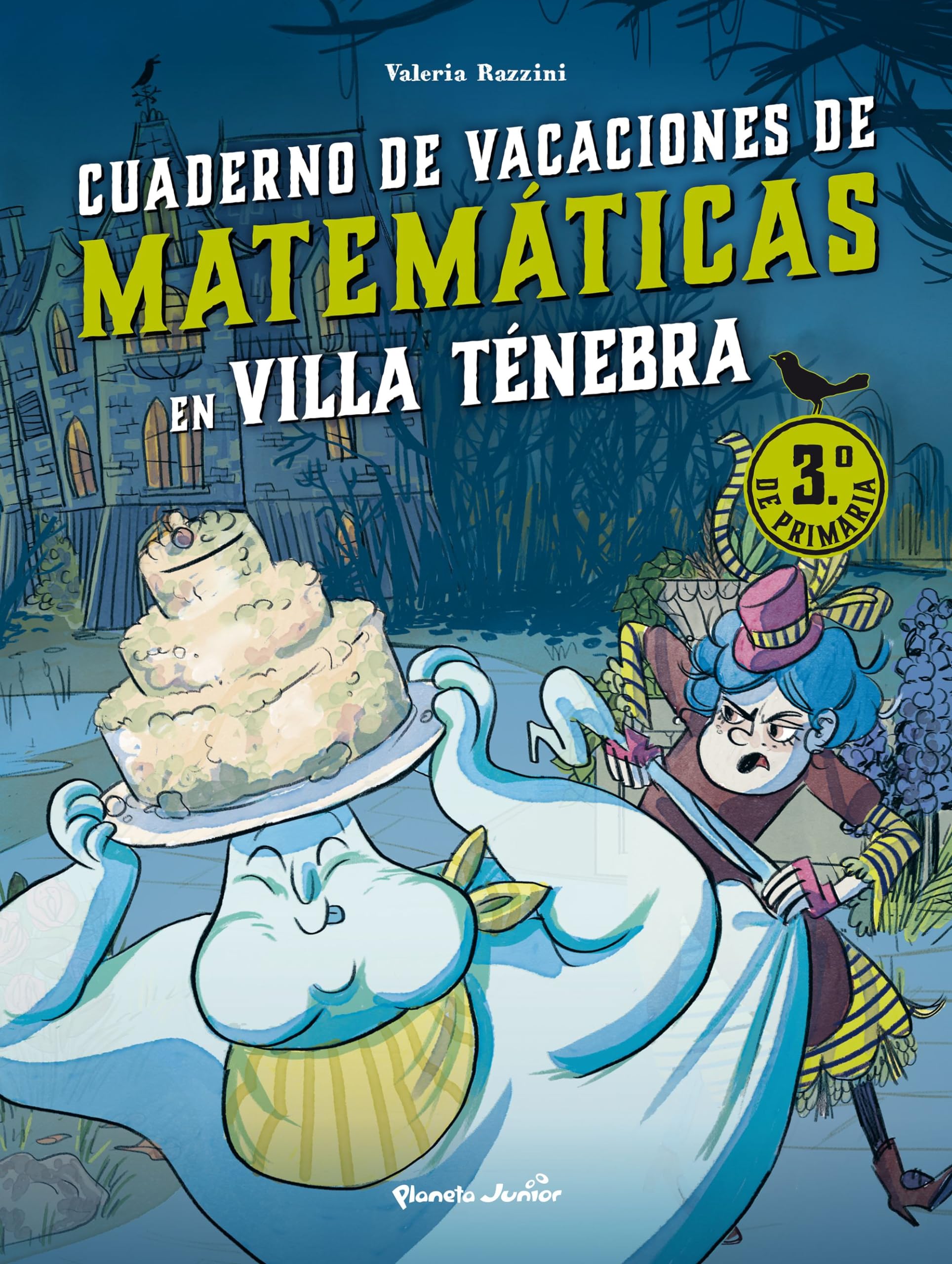 Villa Ténebra. Cuaderno de vacaciones de matemáticas. 3.º de primaria book