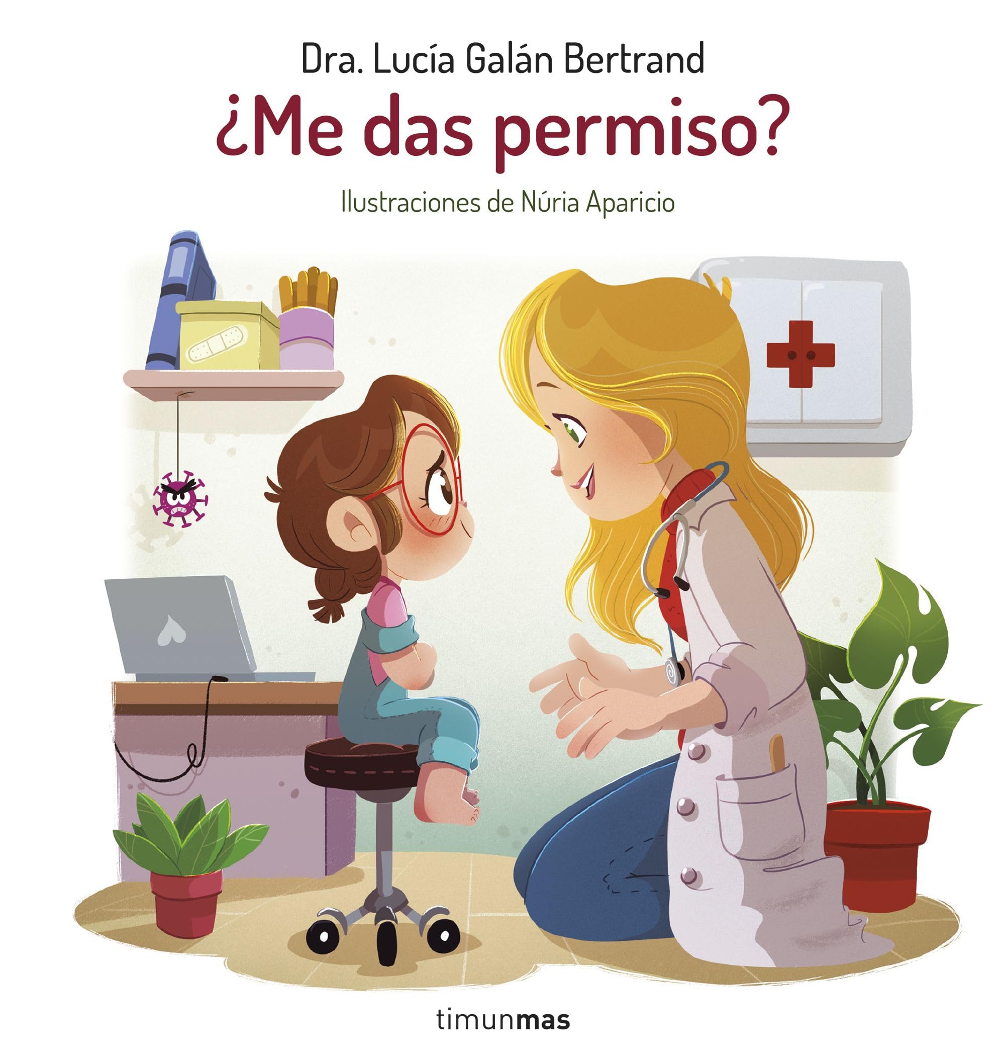 ¿Me das permiso? (Cuentos infantiles de Lucía, mi pediatra) Non-fiction