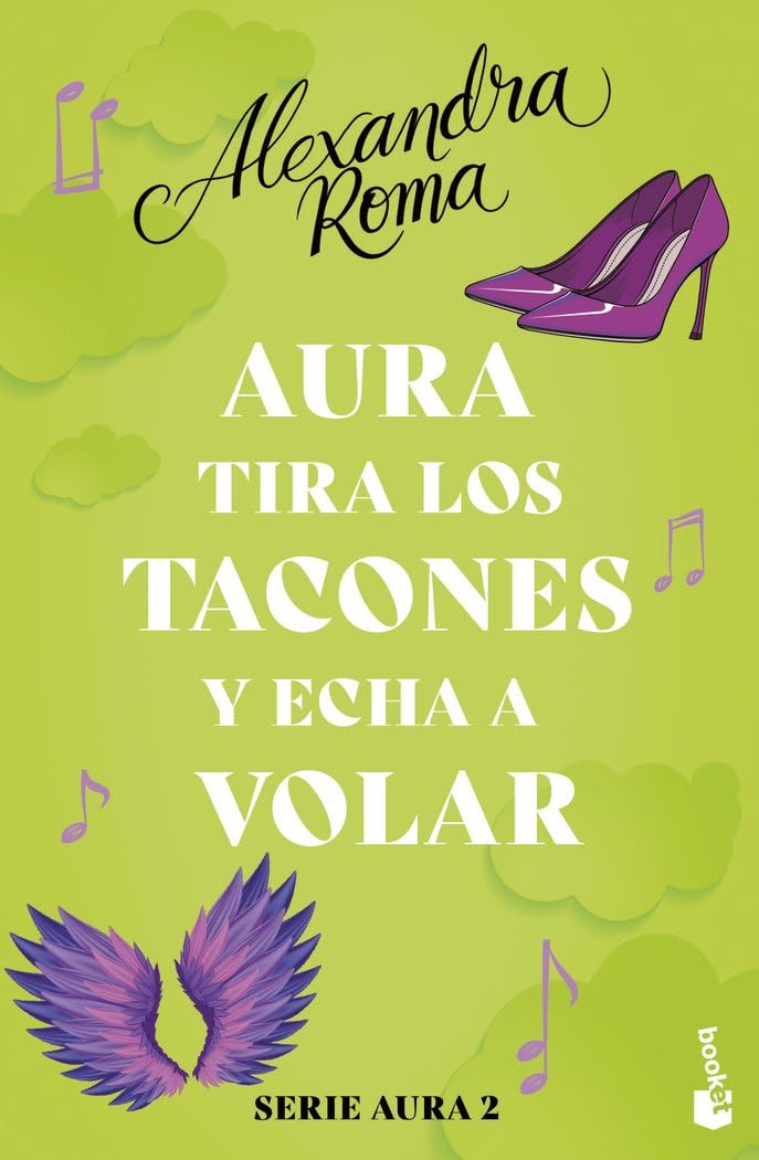 Aura tira los tacones y echa a volar (Serie Aura 2) book