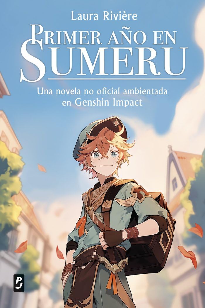 Genshin Impact. Primer año en Sumeru: Una novela no oficial ambientada en Genshin Impact book