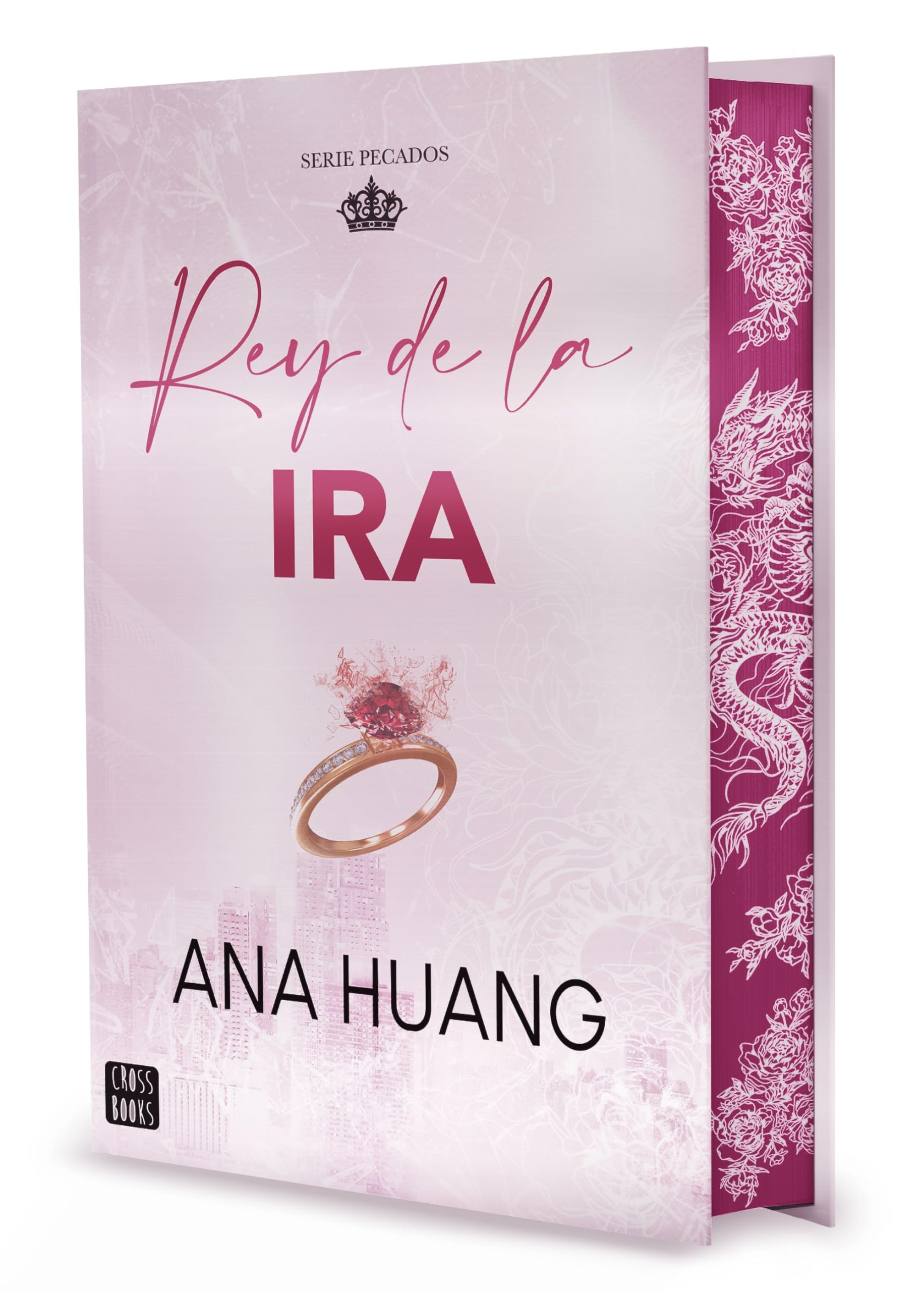 Pecados 1. Rey de la ira. Edición especial: Edición especial con cantos tintados (Ficción, Band 1) Contemporary literature Books
