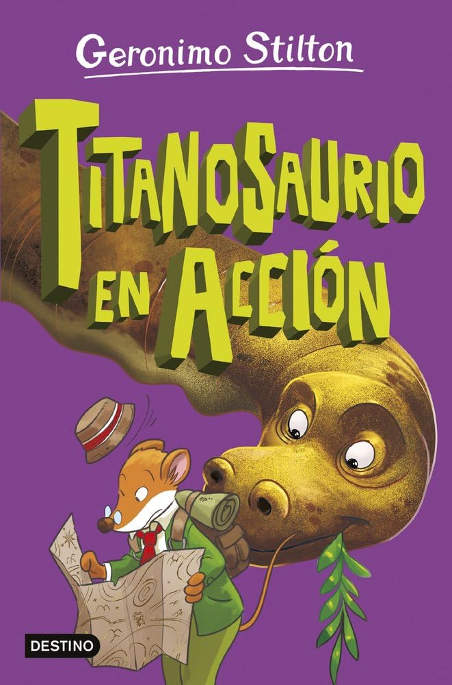 La isla de los dinosaurios 4. Titanosaurio en acción (Geronimo Stilton, Band 4) Novels & Short Stories
