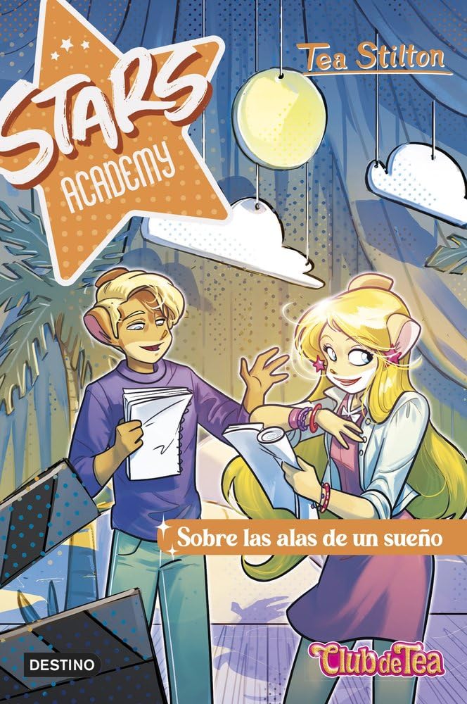Stars Academy 4. Sobre las alas de un sueño (Tea Stilton, Band 4) Non-fiction