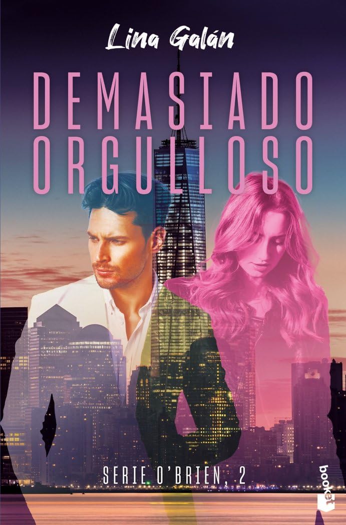 Demasiado orgulloso (Serie O'Brien, 2) (Erótica, Band 2) Contemporary literature