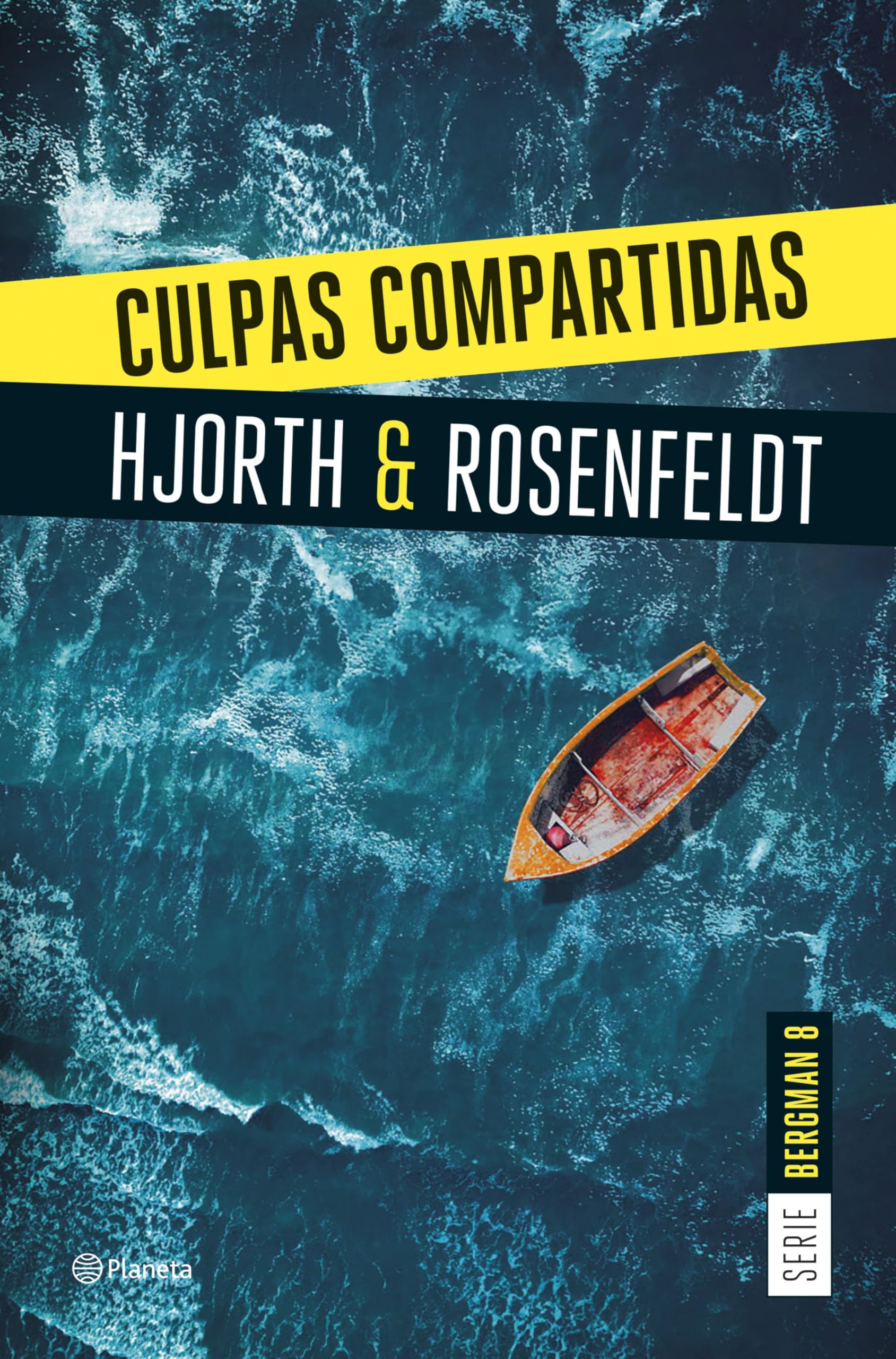 Culpas compartidas (Serie Bergman 8) (Planeta Internacional, Band 8) Contemporary literature