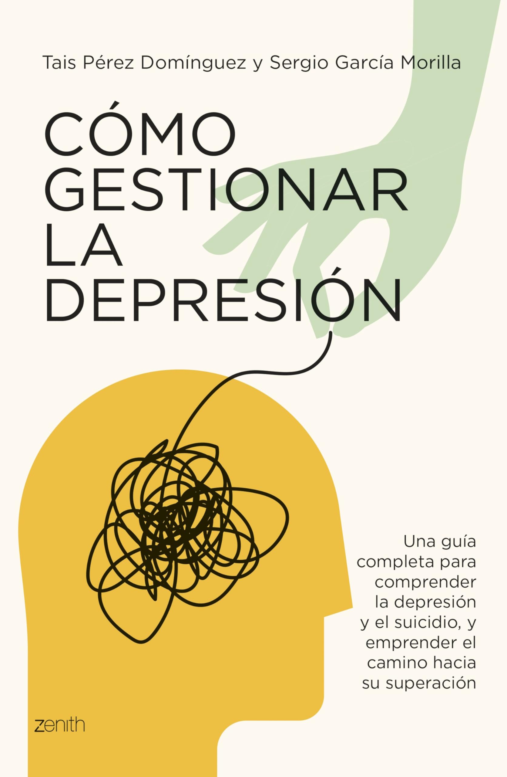 Cómo gestionar la depresión: Una guía completa para comprender la depresión y el suicidio y emprender el camino hacia su superación (Autoayuda y superación) Medicine
