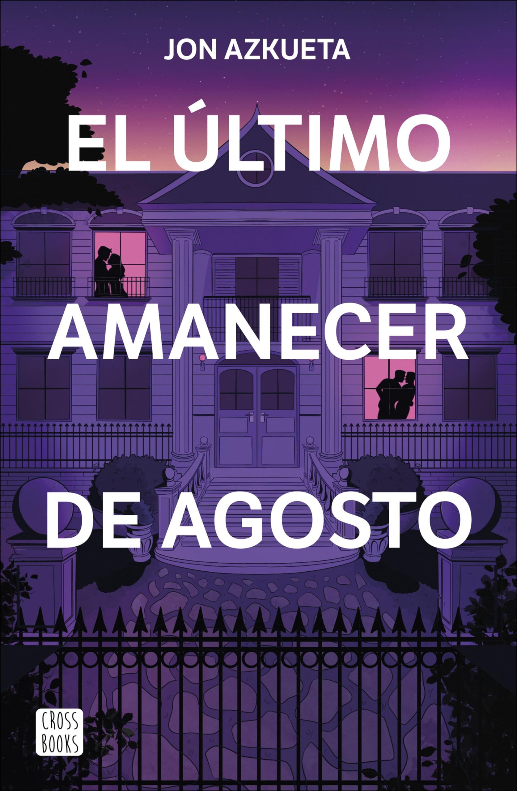 El último amanecer de agosto (Ficción) Contemporary literature