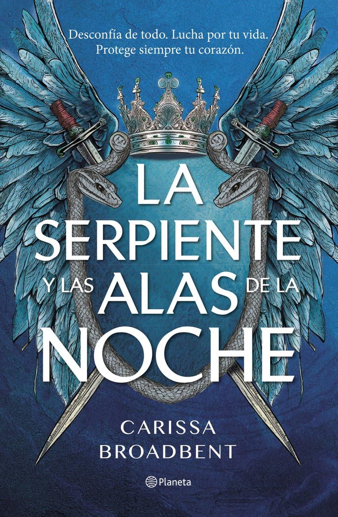 La serpiente y las alas de la noche (Planeta Internacional, Band 1) Fiction
