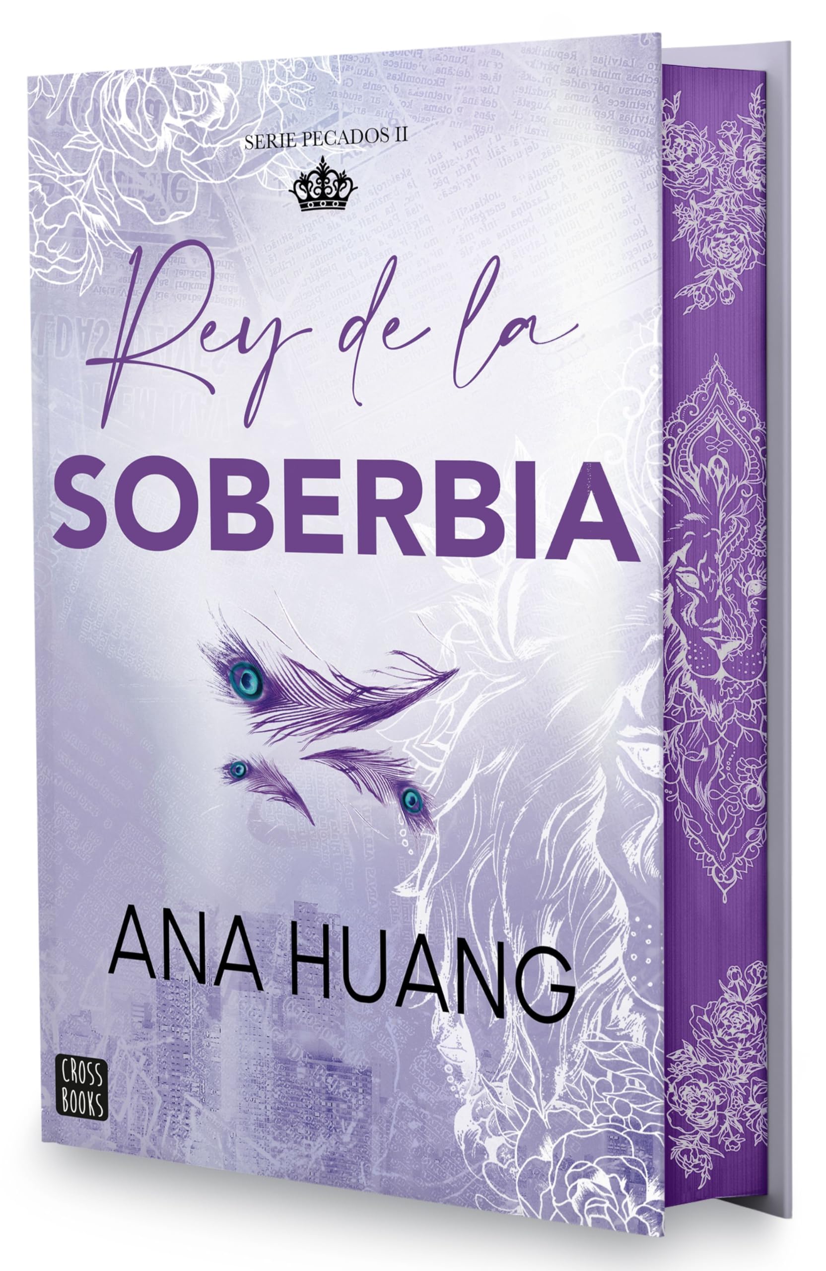 Pecados 2. Rey de la soberbia. Edición especial: Edición especial con cantos tintados (Ficción, Band 2) Contemporary literature Books