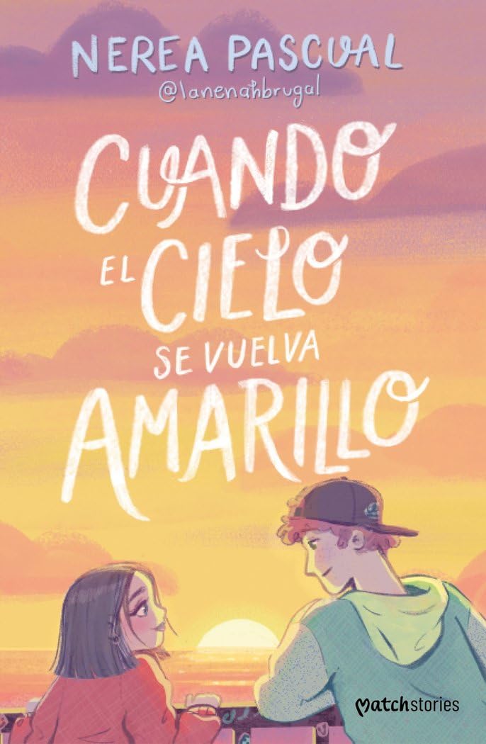 Cuando el cielo se vuelva amarillo (Matchstories Romántica Contemporánea) Eroticism
