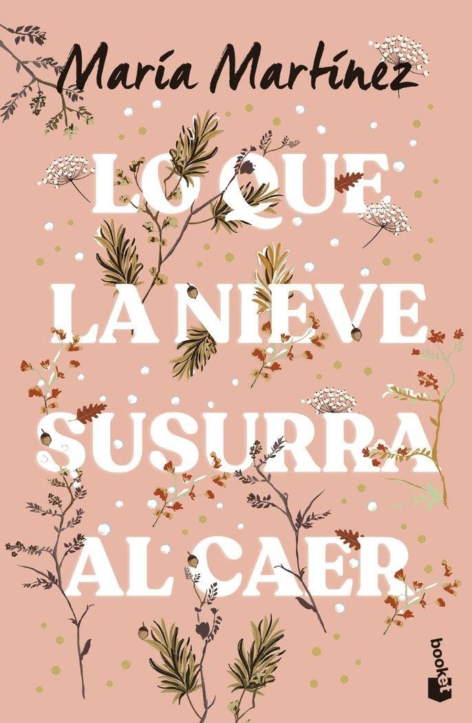 Lo que la nieve susurra al caer (Novela) Holiday Reading