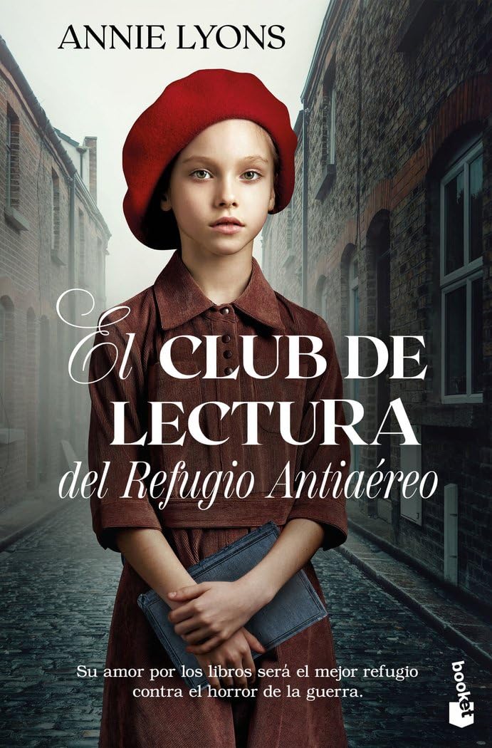 El Club de Lectura del Refugio Antiaéreo (Novela histórica) Contemporary literature